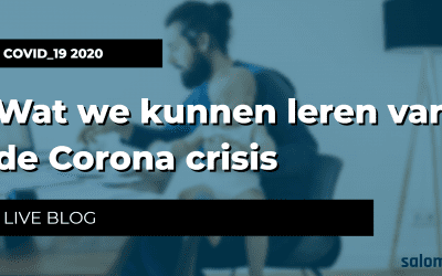 Wat we kunnen leren van de Corona crisis, voor nu en later (Live Blog)